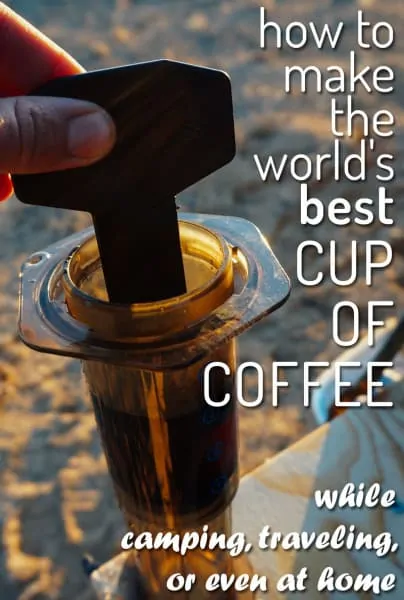 https://www.desktodirtbag.com/wp-content/uploads/2013/03/how-to-make-the-worlds-best-cup-of-coffee-while-camping-aeropress-404x600.webp