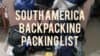 South America Backpacking Packing List - South America Backpacking Packing List 1 100x56