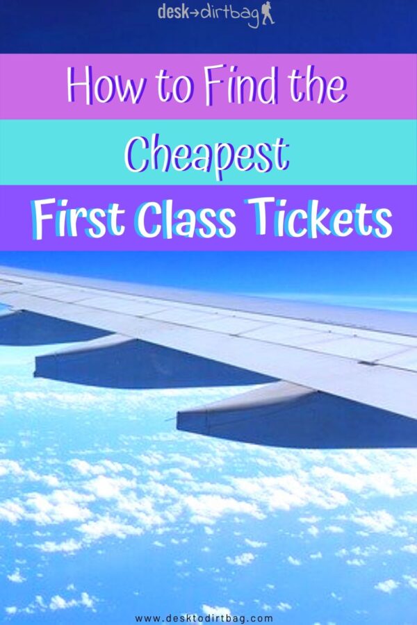 Cheap First Class Tickets? Here's How I Get Them Almost Free