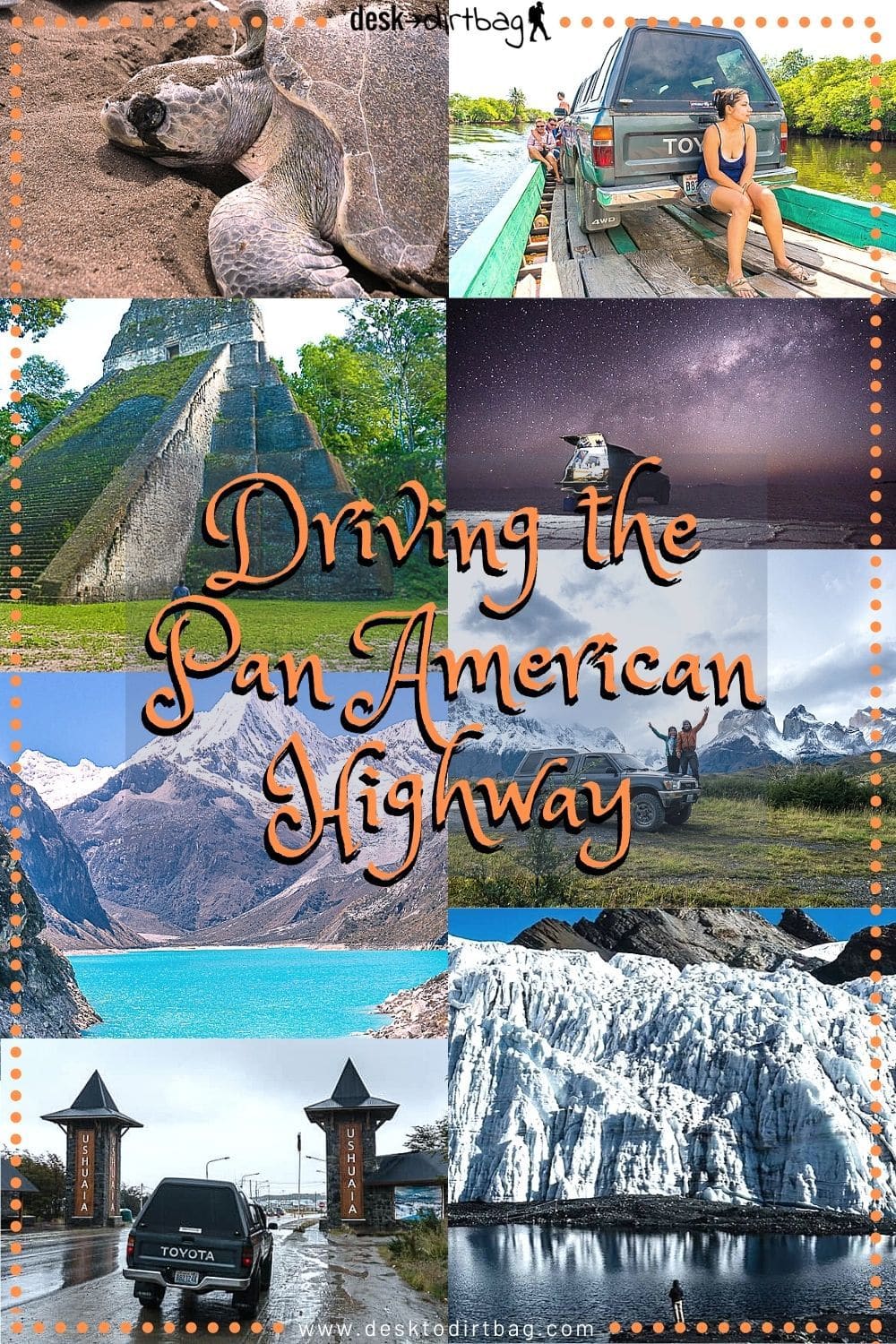 The Ultimate Road Trip Driving The Pan American Highway 3756