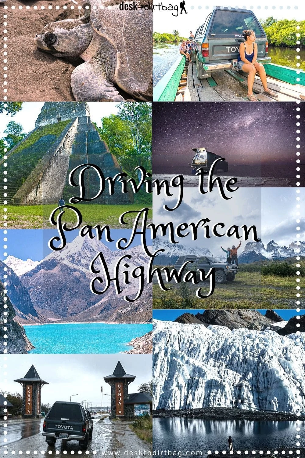 The Ultimate Road Trip - Driving the Pan American Highway
