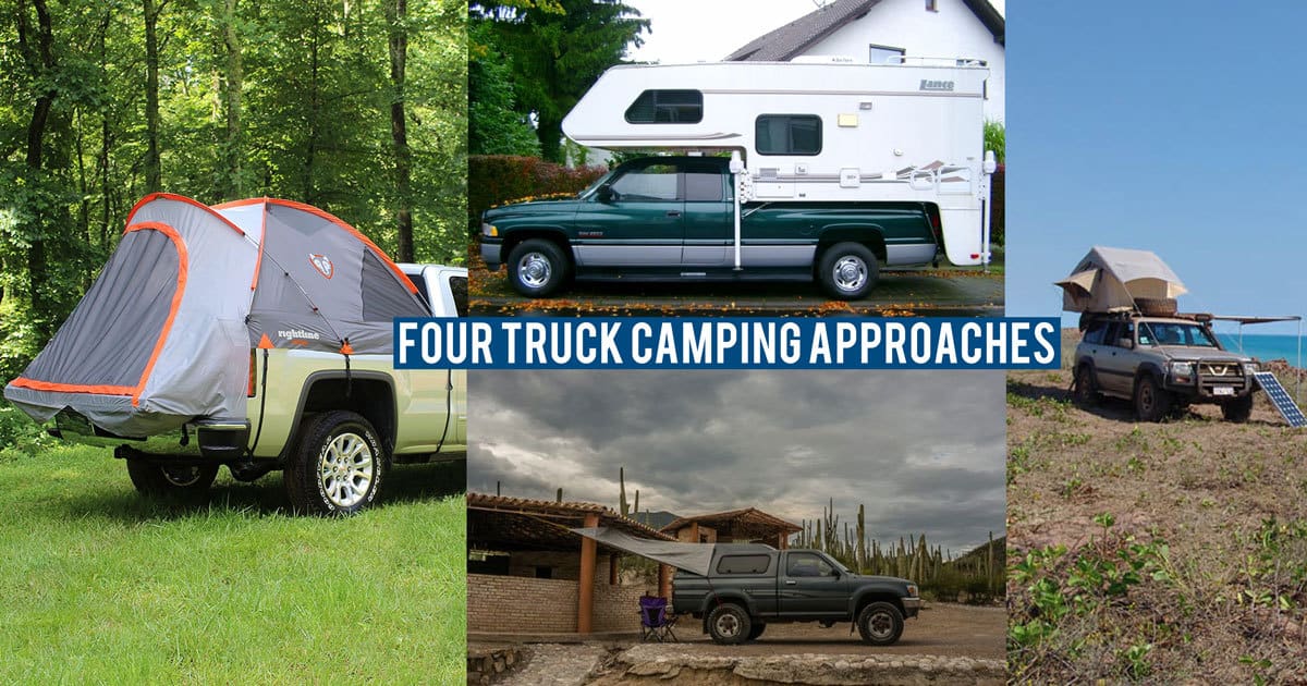 Best Truck Camping Setup: Truck Tent Campers, Roof Top Tents, or What?
