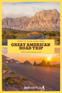 How to Plan Your Great American Road Trip (6 Helpful Tips to Know)