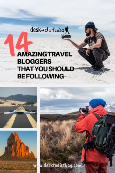 14 Amazing Travel Bloggers That You Should Know About & Be Reading